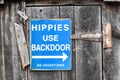 Hippies Use Backdoor Sign Royalty Free Stock Photo