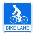 Blue sign informing Bicycle lane