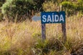 Portuguese sign saying way out