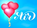 Blue sky with clouds and heart shape ballons. Air lettering. Vector Illustration for poster Royalty Free Stock Photo