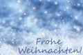 Blue Sparkling Background, Snow, Frohe Weihnachten Means Merry Christmas Royalty Free Stock Photo