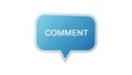 A blue speech bubble with the word COMMENT on a white background Royalty Free Stock Photo