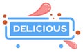 Blue stamp with delicious text and dynamic red swoosh. Food quality seal design, abstract tasty flavor concept vector