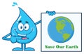 Blue Water Drop Cartoon Mascot Character Pointing A Save Our Earth Sign