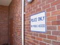 Blue and white police only, no public access sign Royalty Free Stock Photo