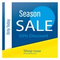 Blue yellow abstract background. Only today Seasonal Final Sale banner template design. Big sale special offer. Special offer