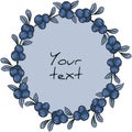 Blueberry wreath; round frame with blue berries and blue leaves.