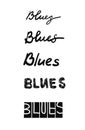 Blues set of lettering black and white music dance festival party song for prints posters t shirts presentations banners