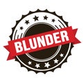 BLUNDER text on red brown ribbon stamp Royalty Free Stock Photo