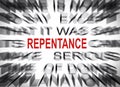 Blured text with focus on REPENTANCE