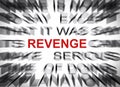 Blured text with focus on REVENGE Royalty Free Stock Photo