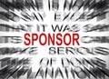 Blured text with focus on SPONSOR Royalty Free Stock Photo