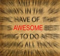 Blured text on vintage paper with focus on AWESOME