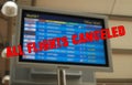 Departure board at the airport, all flights canceled