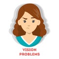 Blurred vision as a symptom of disease. Eye problem.