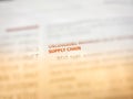 Blurry text and highlighting of supply chain Royalty Free Stock Photo