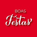 Boas Festas calligraphy on red background. Happy Holidays hand lettering in Portuguese. Christmas and New Year typography poster. Royalty Free Stock Photo