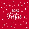 Boas Festas calligraphy on red background with snow. Happy Holidays hand lettering in Portuguese. Christmas and New Year Royalty Free Stock Photo