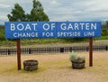 Boat of Garten Station Sign Strathspey Railway Scotland