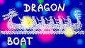 Boat with rowers on a colorful pulsating background and rotating rays with text: Dragon Boat Festival.