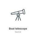 Boat telescope outline vector icon. Thin line black boat telescope icon, flat vector simple element illustration from editable Royalty Free Stock Photo