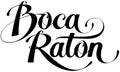 Boca Raton - custom calligraphy text