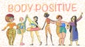 Body positive. Cute, cartoon illustration with women different body, nationalities and cultures.