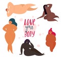 Body positive half naked women. Love your body