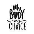 Body positive lettering. Happy body positive quote.