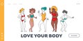 Body Positive Women Diversity Landing Page Template. Happy Multiracial, Multicultural Girl Characters of Different Ages