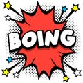 boing Pop art comic speech bubbles book sound effects Royalty Free Stock Photo