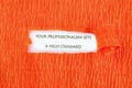 Bold message emphasizing high standards and professionalism is presented against a striking orange textured backdrop