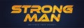 Bold Strong Man Text Effect