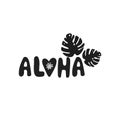 Bold style lettering with word Aloha and leaves monstera.