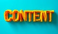 Bold Yellow CONTENT Text on a Vibrant Teal Background Highlighting Digital Content Creation, Marketing Strategies, and