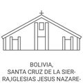 Bolivia, Santa Cruz De La Sierra,Iglesias Jesus Nazareno travel landmark vector illustration