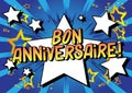 Bon Anniversaire! Have a good Birthday in French