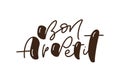 Bon Appetit calligraphy lettering vector text for food blog kitchen. Hand drawn cute quote design cooking element. For