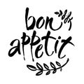 Bon appetit card. Hand drawn lettering background. Ink illustration. Modern brush calligraphy. Isolated on white background.