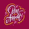 Bon Appetit. Hand drawn vector lettering phrase. Isolated on red background.