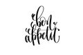 Bon appetit hand lettering modern typography inscription