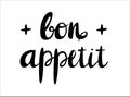 Bon Appetit handwriting text isolated on white background. Vector lettering.