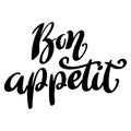 Bon appetit. Lettering phrase isolated on white