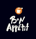 Bon appetit. Lettering poster.
