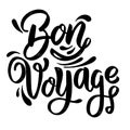 Bon Voyage. lettering phrase on white background. Design element for poster, card, banner