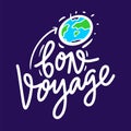 Bon Voyage phrase. Hand drawn vector lettering. Motivational quote Royalty Free Stock Photo