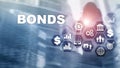 Bond Finance Banking Technology Business concept. Electronic Online Trade Market Network.