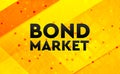 Bond Market abstract digital banner yellow background