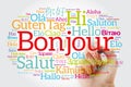 Bonjour Hello Greeting in French word cloud in different languages of the world with marker, background concept