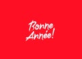 Bonne Annee! Happy New Year on French Royalty Free Stock Photo